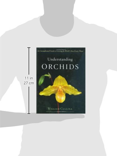 Understanding Orchids: An Uncomplicated Guide to Growing the World's Most Exotic Plants - Thumbnail 2