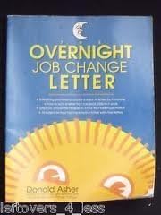 The Overnight Job Change Letters Asher Donald 9780898155952 Amazon Com Books