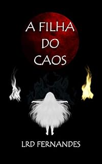 Livro A Filha do Caos