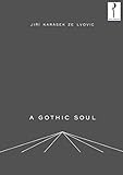 A Gothic Soul