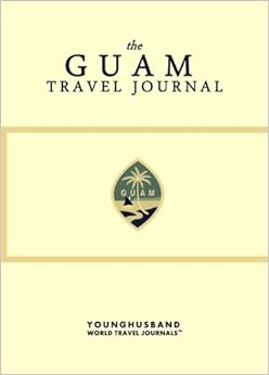 The Guam Travel Journal