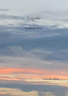 Livro Legado: Decifrando Sinais