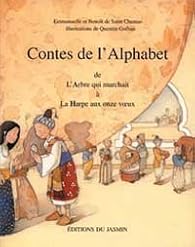 Livres Couvertures de Contes de l'alphabet, tome 1 A à H. De l'Arbre qui marchait à la harpe aux Onze Voeux