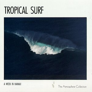 A Week In Hawaii: Tropical Surf
