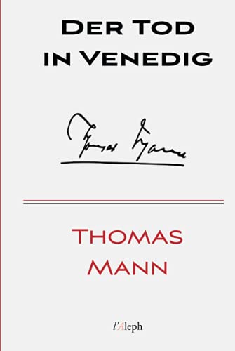 Tod In Venedig Thomas Mann Der Tod in Venedig (German Edition): Thomas Mann: 9789180303767: Amazon