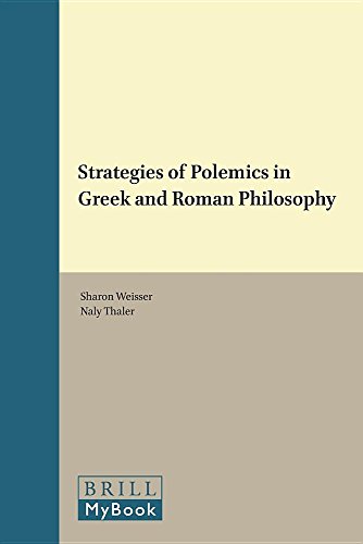 Strategies of polemics in greek and roman philosophy (j…