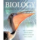 Biology Concepts & Connections, Neil A. Reece, Jane B, Taylor, Martha R. Simon, Eric J. Campbell, 0007060564