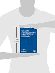 Practical NMR Spectroscopy Laboratory Guide: Using