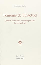 Témoins de l'inactuel