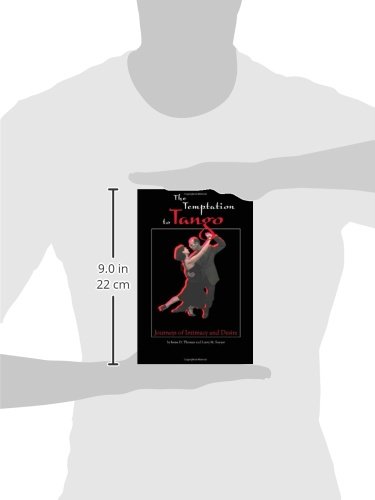 The Temptation To Tango Journeys Of Intimacy And Desire Buy Online In Antigua And Barbuda At Antigua Desertcart Com Productid 5459031