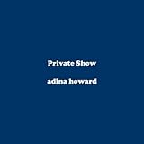 Private Show