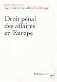 Image de Droit pénal des affaires en Europe (French Edition)