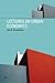 Lectures on Urban Economics (MIT Press)