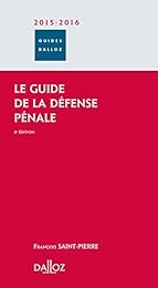 Le  guide de la défense pénale