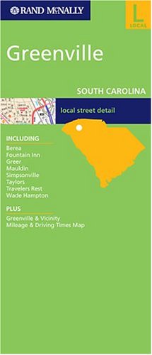 Rand Mcnally Greenville, South Carolina: Local Street Detail (Rand McNally Folded Map: Cities) by