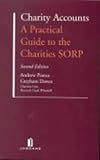 Charity Accounts : A Practical Guide to the Charity Sorp, , 0853087377