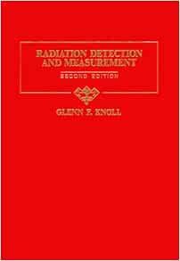 Radiation Detection And Measurement Knoll Solutions