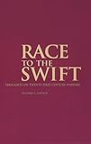 Book cover for Race to the Swift: Thoughts on Twenty-First Century Warfare