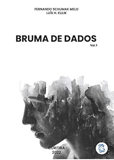 Livro Bruma de dados: Introdução ao Direito do Futuro