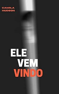 Livro Ele vem vindo