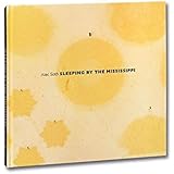 Sleeping by the Mississippi