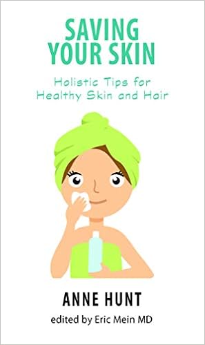 Buy Saving Your Skin Holistic Tips For Healthy Skin And Hair Book