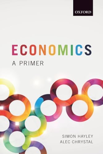 Economics for Business 3e P: 9780198786030: Economics Books