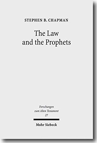 The Law and the Prophets: A Study in Old Testament Canon Formation (Forschungen Zum Alten Testament)