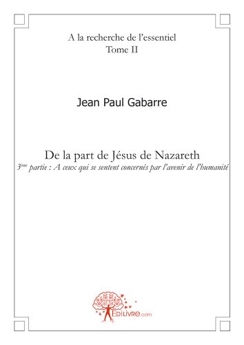 De la part de Jésus de Nazareth