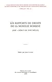 Image de Les rapports de droits de la Moselle romane (French Edition)