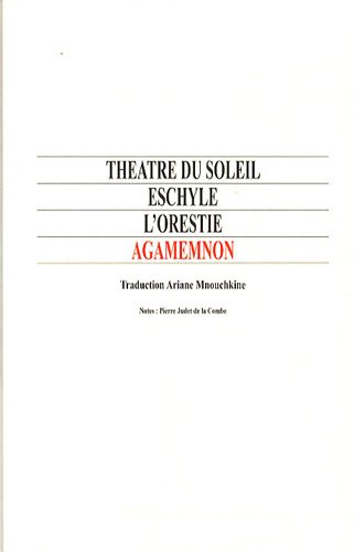 L'Orestie : Agamemnon by Eschyle