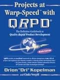 Projects at Warp - Speed with QRPD : The Definitive Guidebook to Quality Rapid Product Development, Kopelman, Orion"Ori" and Voegtli, Cinda, 1885261179