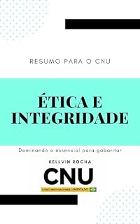 Livro ÉTICA E INTEGRIDADE (Resumos para concursos)