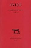 Les Métamorphoses: Tome I : Livres I-V. (Collection des Universites de France) (French and Latin Ed by
