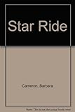 Front cover for the book Star Ride by Barbara Cameron
