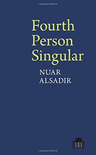 Fourth Person Singular (Pavilion Poetry)