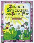 Sunlight, Skycrapers, and Soda Pop: The