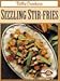 Betty Crocker's Sizzling Stir-Fries by 