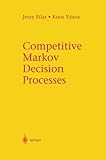 Image de Competitive Markov Decision Processes