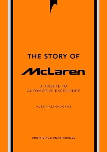 McLaren: The Road Cars, 2010–2024: Fortune, Kyle, Leno, Jay