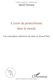 L' essor du pentecôtisme dans le monde