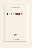 Le lambeau (Blanche) (French Edition) by 