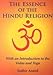 The Essence of the Hindu Religion : With an Introduction to the Vedas and Yoga by 