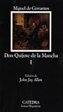 Don Quijote de la Mancha Volume I (Spanish Edition)