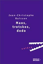 Maos, trotskos, dodo