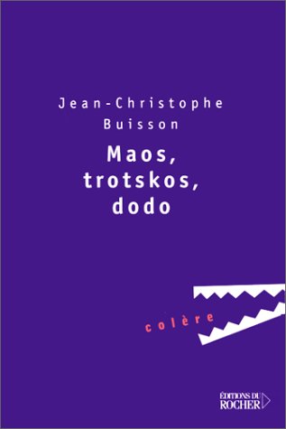 Maos, trotskos, dodo