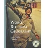 World Regional Geography, Pulsipher, Lydia Miheliec and Goodwin, Conrad M., 0716736284