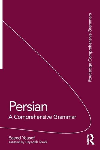 Intermediate Persian (Routledge Grammar Workbooks): Yousef, Saeed 