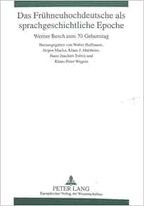 Amazon Com Das Fr 252 Hneuhochdeutsche Als