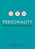 Personality: What makes you the way you are (Oxford Landmark Science)
